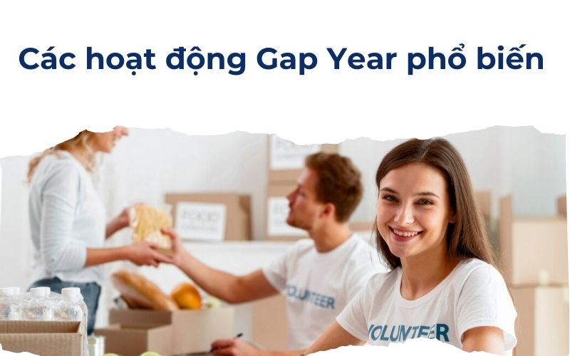 Các hoạt động gap year phổ biến 