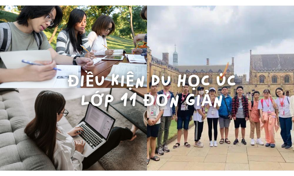 Điều kiện du học Úc lớp 11 đơn giản.