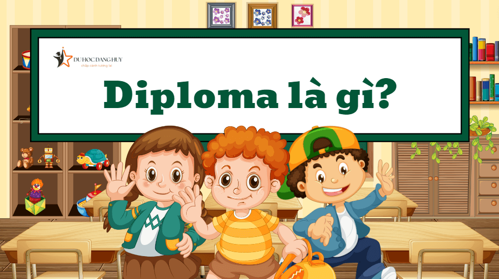 Diploma là gì?