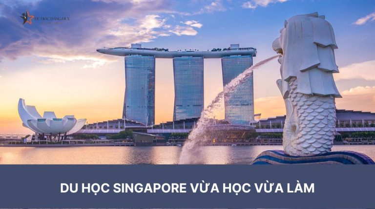 Du học Singapore vừa học vừa làm: Hành trình du học tiết kiệm và hiệu quả