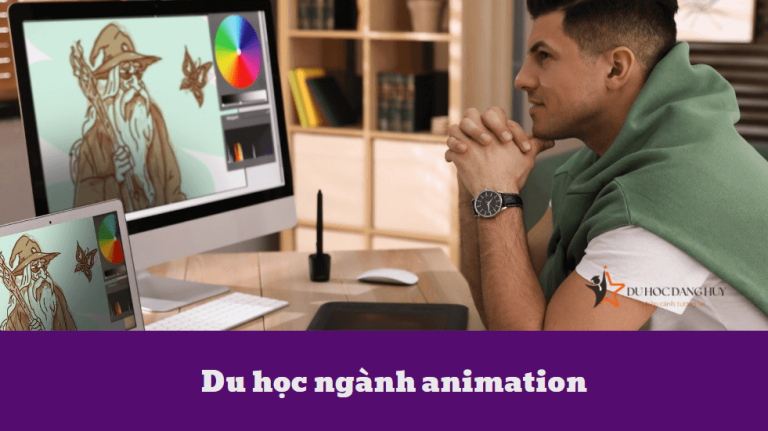 Du học ngành animation – Tất tần tật về những điều cần biết khi du học ngành animation 