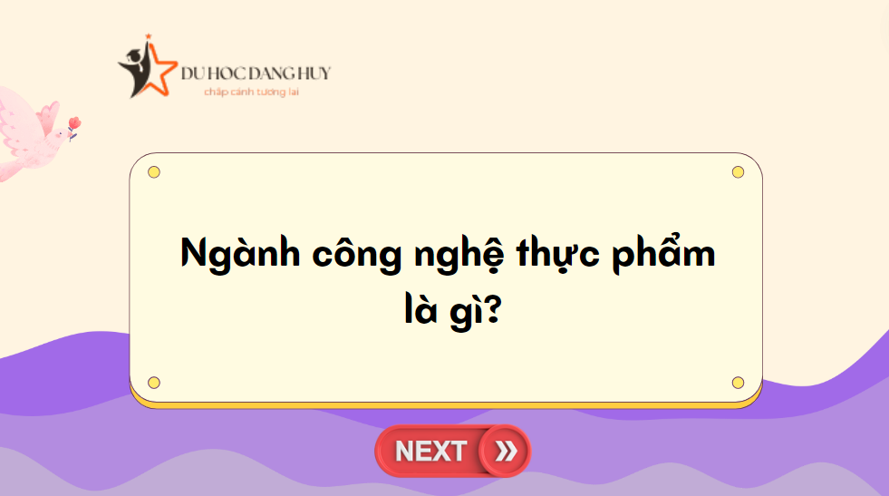 Ngành công nghệ thực phẩm là gì