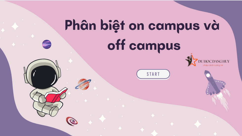 Phân biệt on campus và off campus