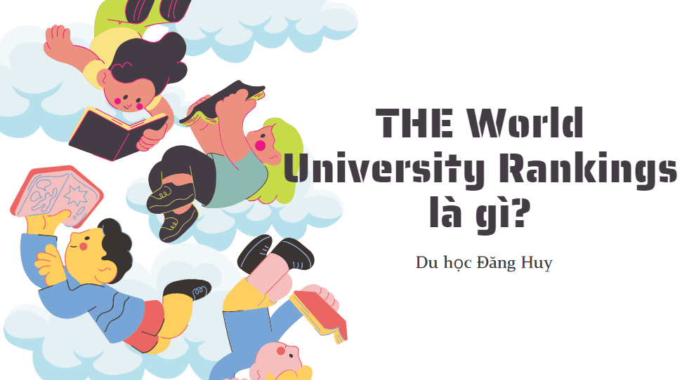 THE World University Rankings là gì?