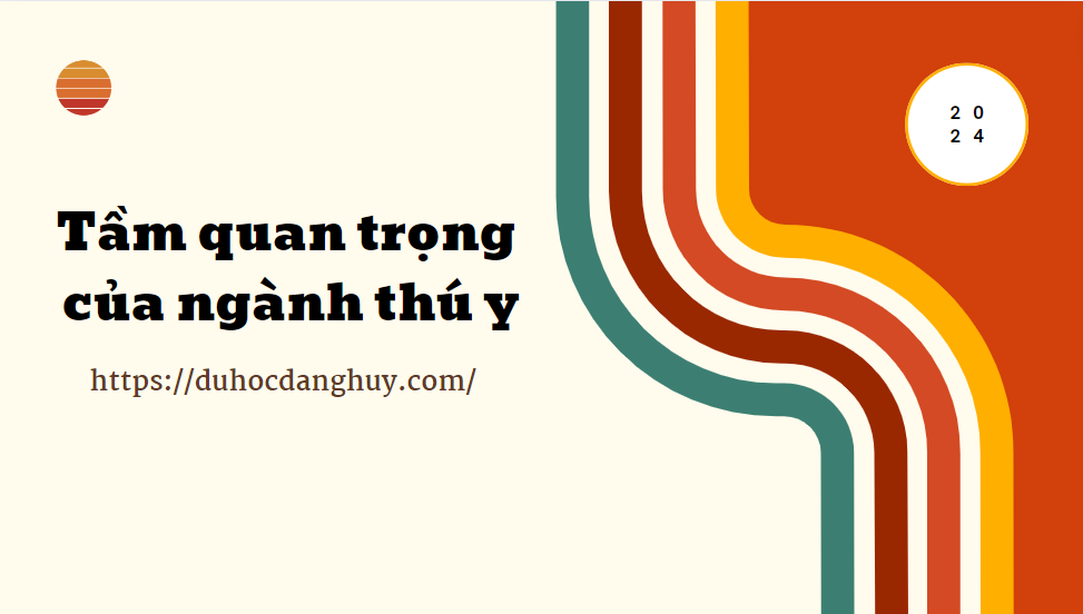 Tầm quan trọng của ngành thú y