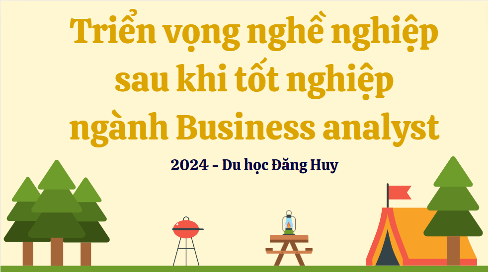 Triển vọng nghề nghiệp sau khi tốt nghiệp ngành Business analyst