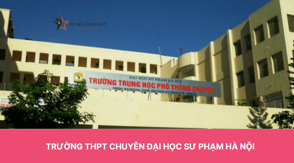 Trường THPT Chuyên Đại học Sư phạm Hà Nội