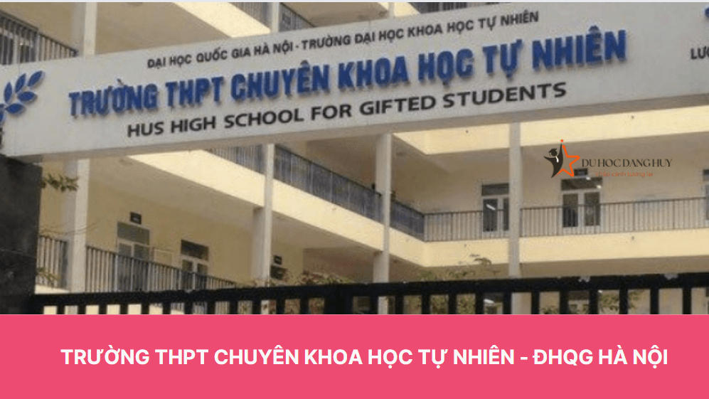 Trường THPT Chuyên Khoa học Tự nhiên - ĐHQG Hà Nội