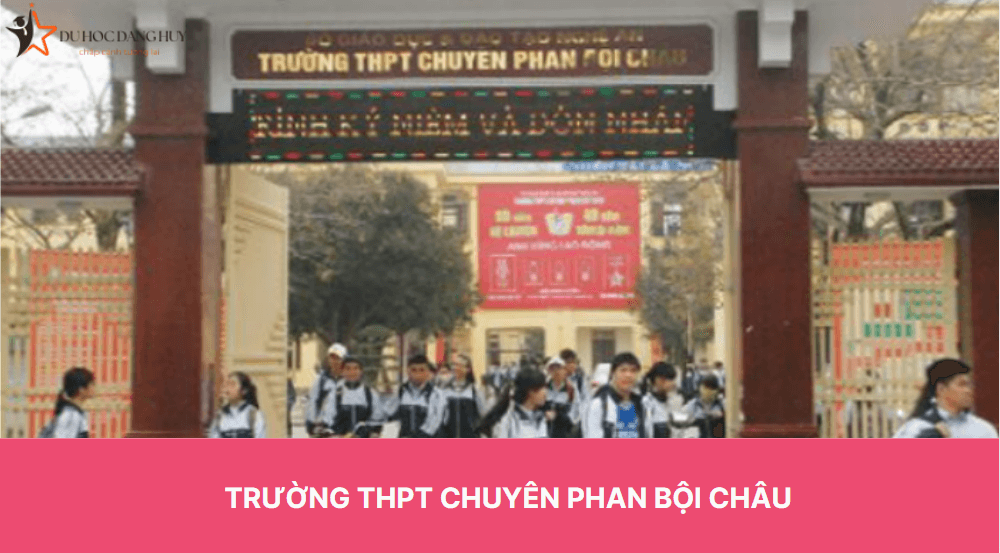 Trường THPT Chuyên Phan Bội Châu