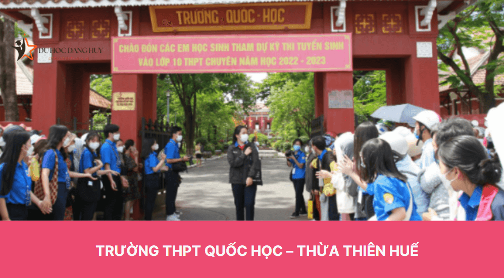 Trường THPT Quốc Học – Thừa Thiên Huế