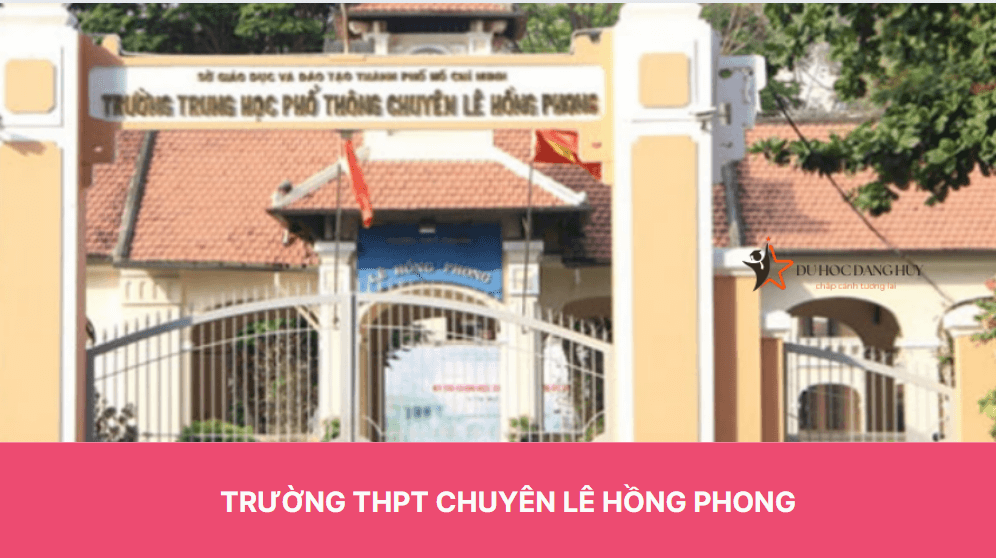 Trường THPT chuyên Lê Hồng Phong