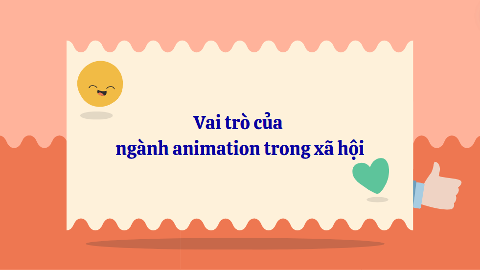 Vai trò của ngành animation trong xã hội