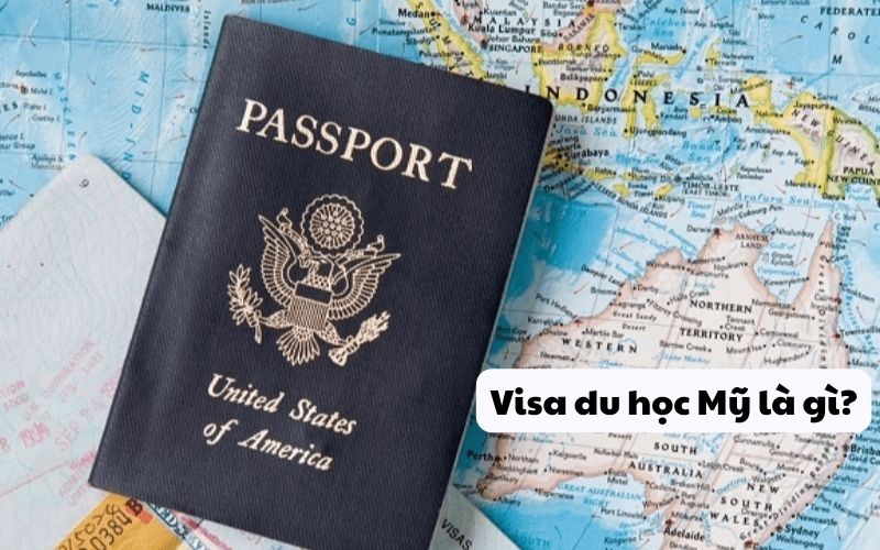 Visa du học Mỹ là gì?