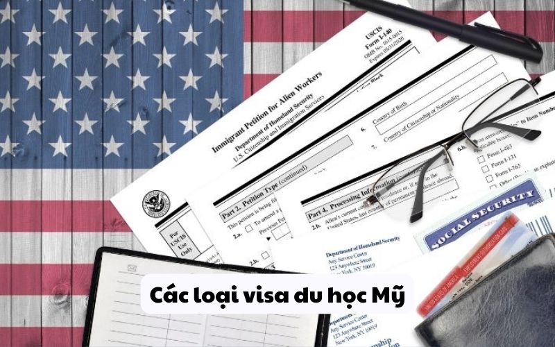 Các loại visa du học Mỹ