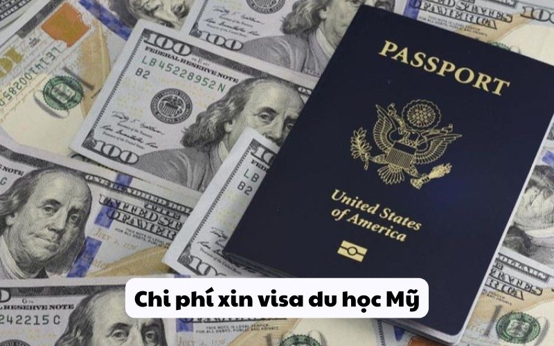 Chi phí xin visa du học Mỹ