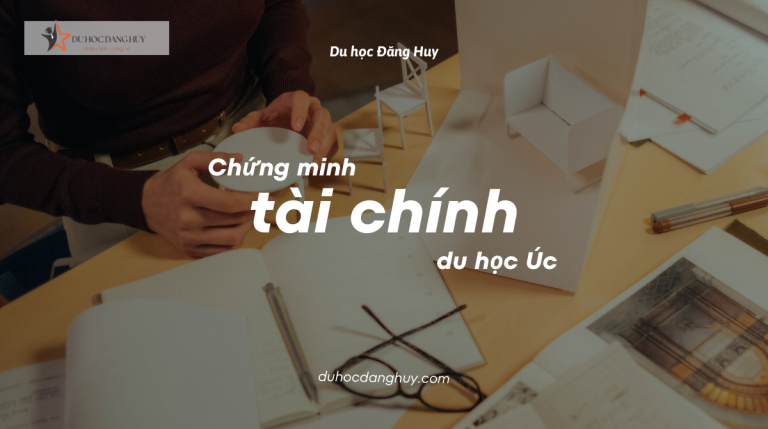 Chiến lược chứng minh tài chính du học Úc thành công 100%: Trọn bộ bí kíp A-Z!