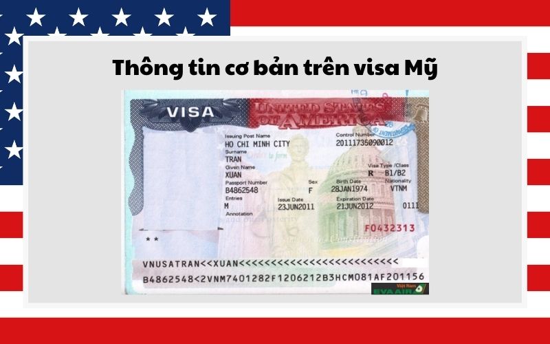 Thông tin cơ bản trên visa Mỹ 