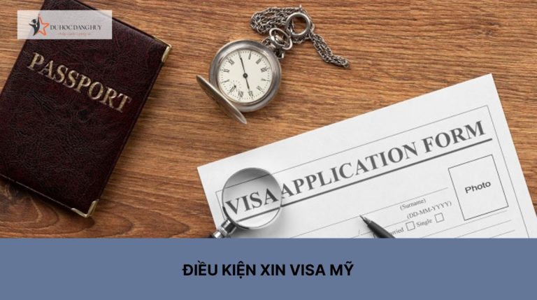 Những điều kiện xin visa Mỹ cần biết