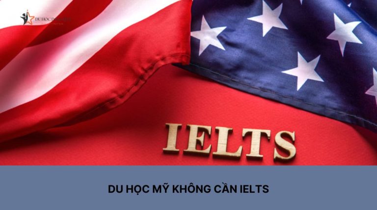 Du học Mỹ không cần IELTS có thật không?