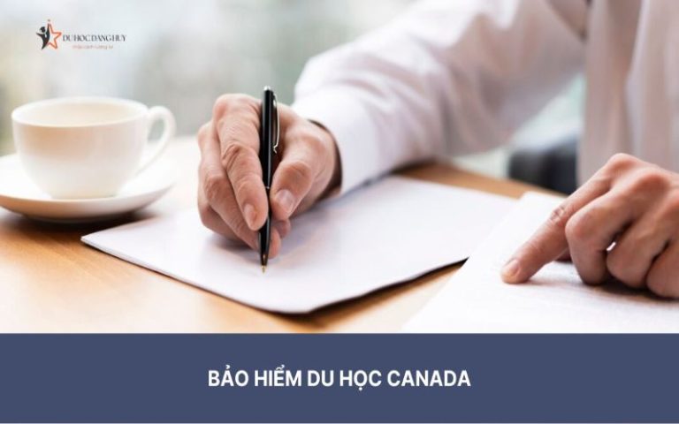 Tất cả những gì bạn cần biết về bảo hiểm du học Canada