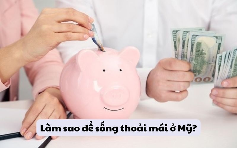 Làm sao để sống thoải mái ở Mỹ?