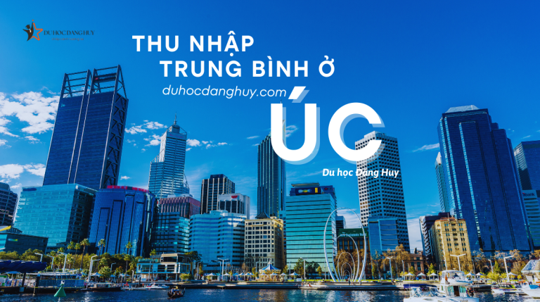 Thu nhập trung bình ở Úc – 6 thông tin quan trọng cho du học sinh, bạn đã biết?