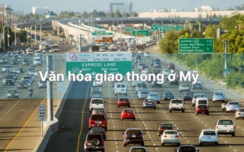 Văn hóa giao thông ở Mỹ