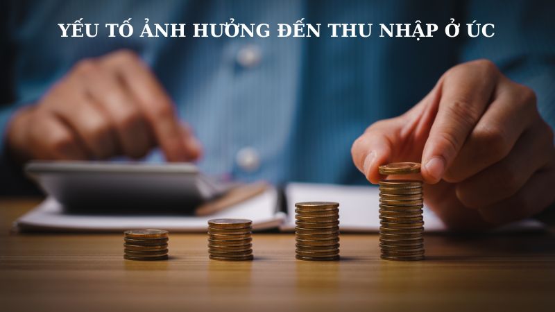 Yếu tố ảnh hưởng đến thu nhập trung bình ở Úc