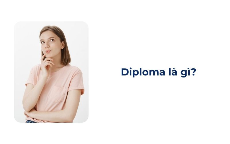 Diploma là gì?