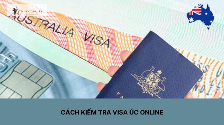 Cách kiểm tra visa Úc online chi tiết