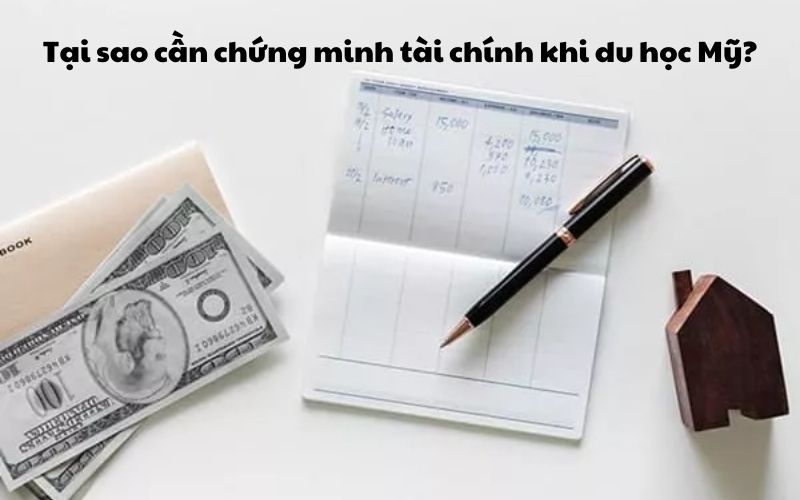 Tại sao cần chứng minh tài chính khi du học Mỹ?