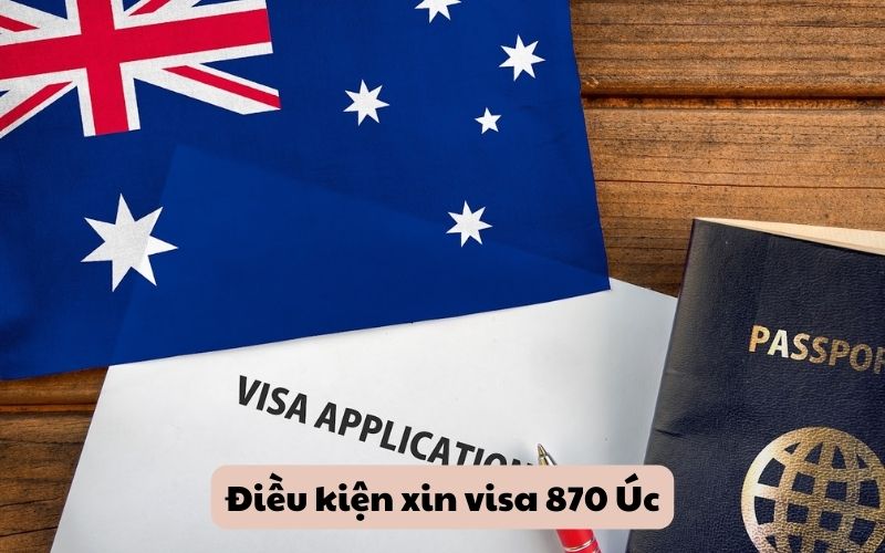 Điều kiện xin visa 870 Úc