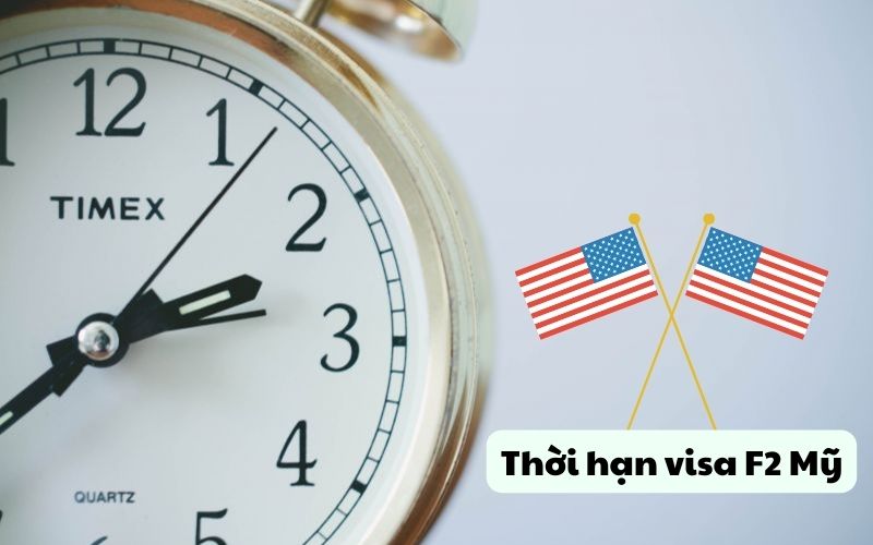 Thời hạn visa F2 Mỹ 