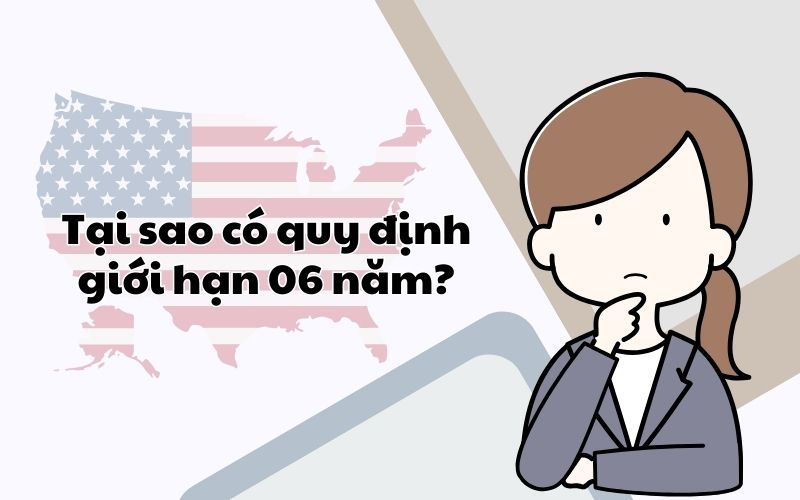 Tại sao có quy định giới hạn 06 năm?