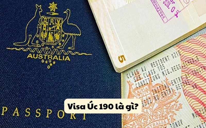 Visa Úc 190 là gì?