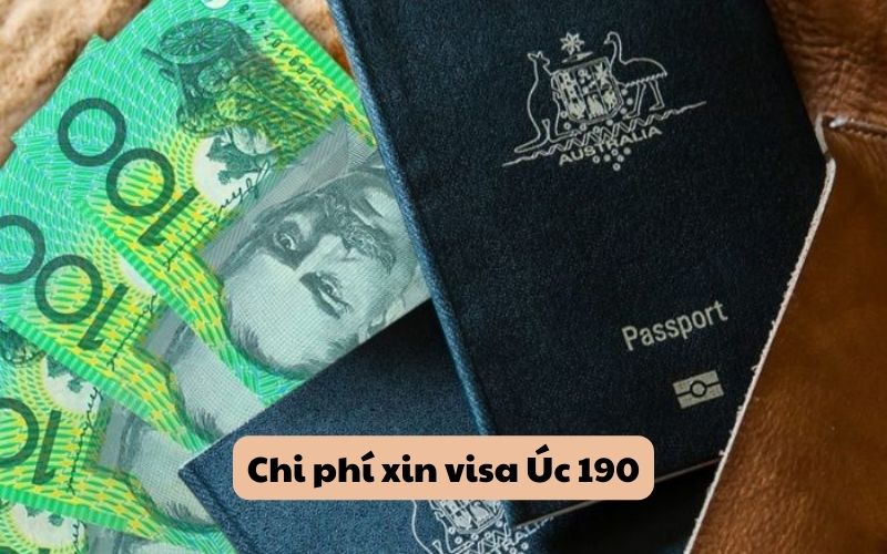 Chi phí xin visa Úc 190