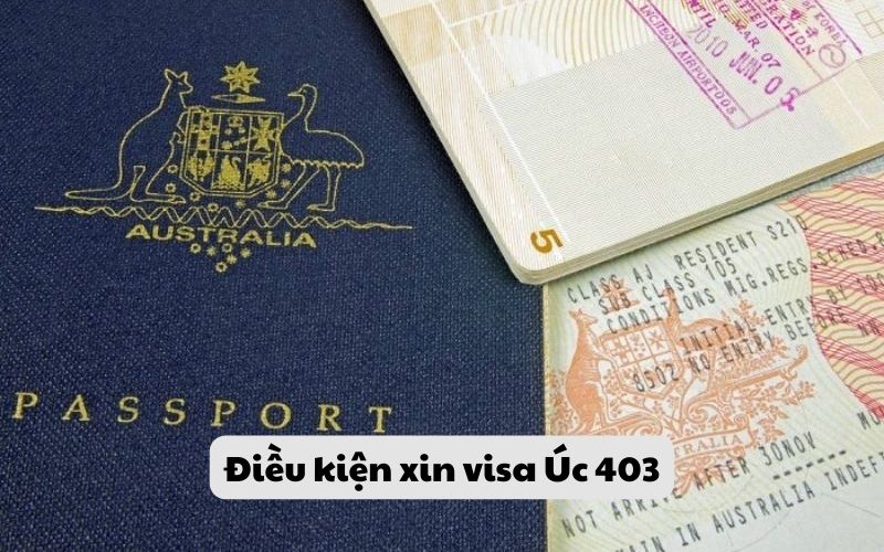 Điều kiện xin visa Úc 403