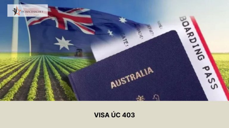 Visa Úc 403 – Điều kiện, hồ sơ và thủ tục