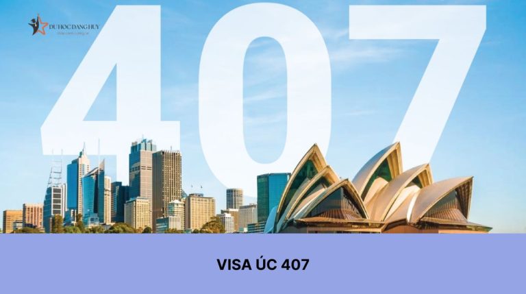 Visa Úc 407 – Điều kiện, thủ tục và hồ sơ